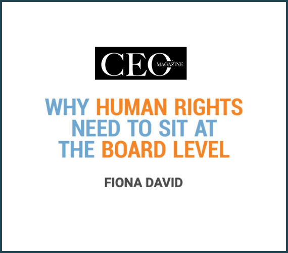 CEO Magazine - Why human rights need to sit at the board level 2025