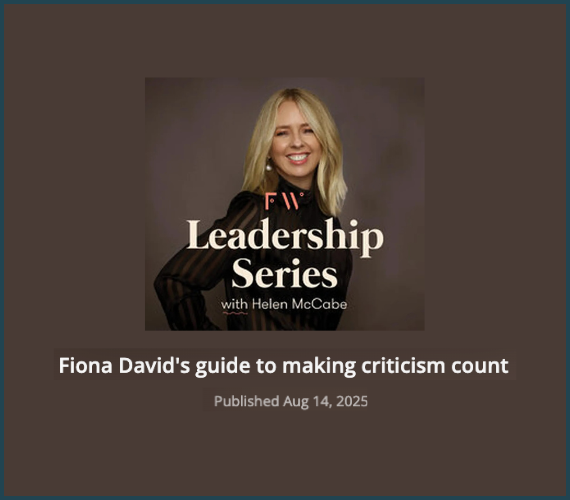 Future Women - Fiona David's guide to making criticism count 2025